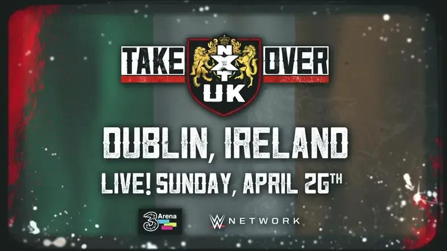 NXT uk takeover dublin