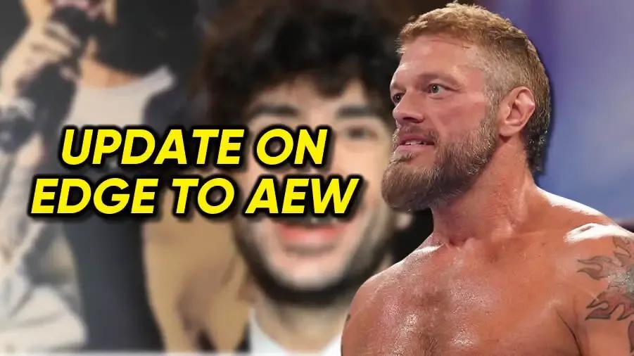 Update on Edge to AEW.jpg